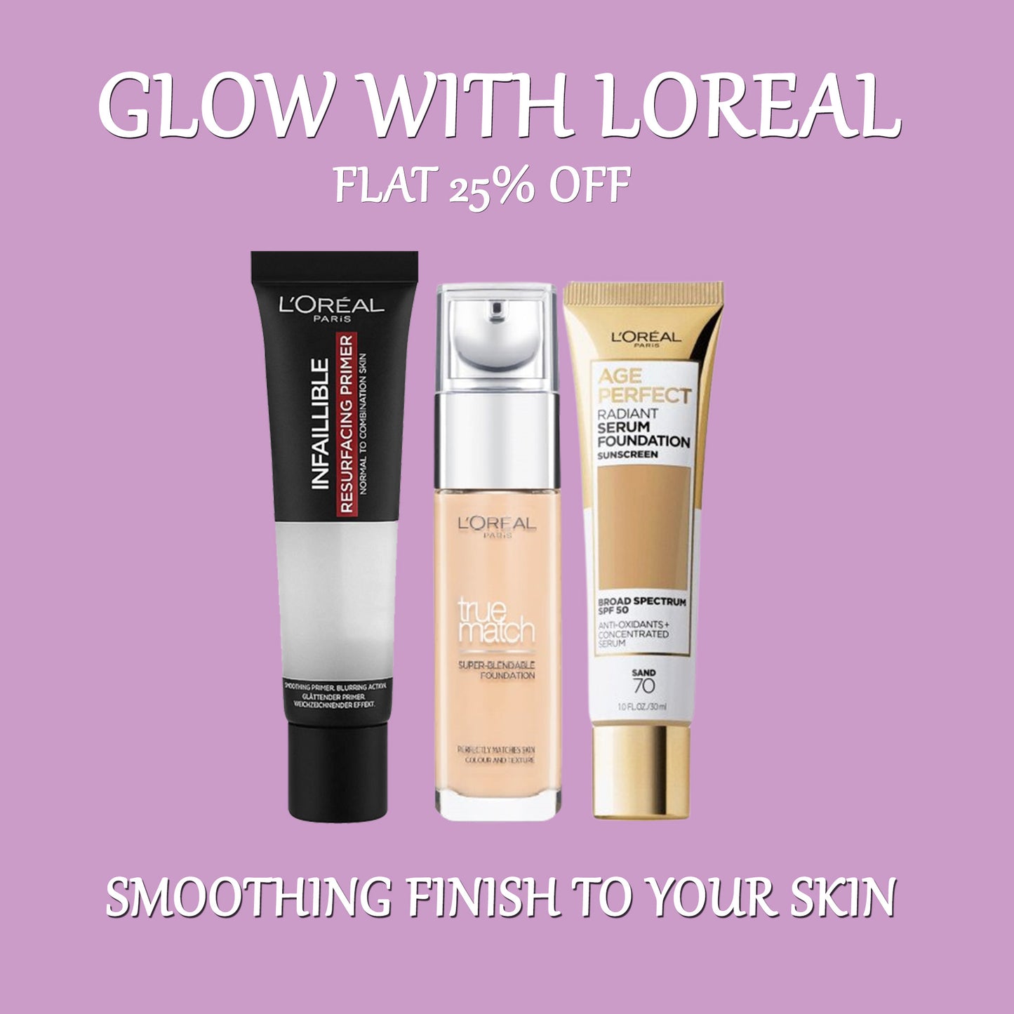 Glow with Loreal Deal - AAMU COSMETICS